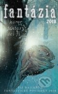 E-kniha: Fantázia 2018 (Ivan Aľakša a Lucia Lackovičová), 2018