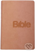 Bible - překlad 21. století - pudrová, Biblion, 2018