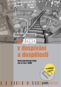 O ADHD v dospívání a dospělosti - Markéta Závěrková, Pasparta, 2019