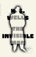 The Invisible Man - H.G. Wells, Vintage, 2018