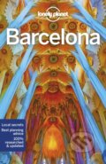 Kniha: Lonely Planet: Barcelona (Lonely Planet, Sally Davies, Catherine Le Nevez a Isabella Noble). Lonely Planet, 2018