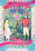 Kniha: The Story of a Nutcracker (Alexandre Dumas). Vintage, 2018