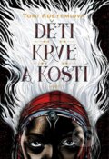 E-kniha: Děti krve a kostí (Tomi Adeyemi)