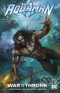 Aquaman: War for the Throne - Geoff Johns, DC Comics, 2018