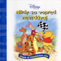 Nikdy sa vopred nevzdávaj - Walt Disney, Egmont SK, 2008