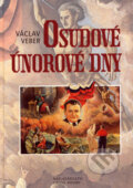 Kniha: Osudové únorové dny 1948 (Václav Veber), 2008