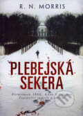 Kniha: Plebejská sekera (R.N. Morris). BB/art, 2008