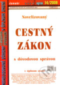 Novelizovaný Cestný zákon, Epos, 2008