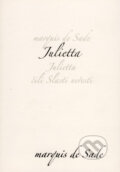 Julietta - Marquis de Sade, Dybbuk, 2007
