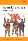 Japonská armáda 1931 - 1945 - Philip Jowett, Computer Press, 2007