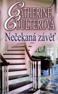 Kniha: Nečekaná závěť (Catherine Coulter). Alpress, 2007