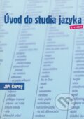 Úvod do studia jazyka - Jiří Černý, Computer Press, 2007