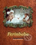 Kniha: Perinbaba (Juraj Jakubisko), 2018 Kniha: Perinbaba (Juraj Jakubisko), 2018