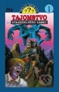 Kniha: Traja pátrači 1 - Tajomstvo strašidelného zámku (Robert Arthur), 2018 Kniha: Traja pátrači 1 - Tajomstvo strašidelného zámku (Robert Arthur), 2018