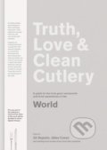Truth, Love and Clean Cutlery - Alice Waters, 2018
