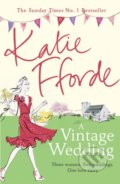 A Vintage Wedding - Katie Fforde, Arrow Books, 2016