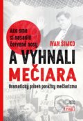 Kniha: Ako sme si nasadili červené nosy a vyhnali Mečiara (Ivan Šimko), 2018 Kniha: Ako sme si nasadili červené nosy a vyhnali Mečiara (Ivan Šimko), 2018