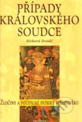 Kniha: Případy královského soudce (Richard Dostál). Fontána, 2004