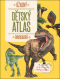 Úžasný dětský atlas dinosaurů, 2018