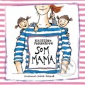 Som mama - CD (audiokniha) - Kristína Farkašová, Boris Farkaš (ilustrátor), Wisteria Books, 2018