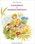 O Honzíkovi a horském skřítkovi - Marie Adamovská, Rotag, 2017