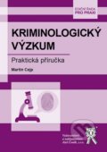 Kniha: Kriminologický výzkum (Martin Cejp). Aleš Čeněk, 2018