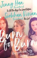Burn for Burn - Jenny Han, Siobhan Vivian, 2018