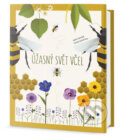 Úžasný svět včel - Giulia De Amicis, Cristina M. Banfi, Edice knihy Omega, 2018