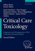 Kniha: Critical Care Toxicology (Springer Verlag). Springer Verlag, 2017