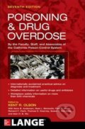 Poisoning and Drug Overdose - Kent Olson, Ilene Anderson a kol., McGraw-Hill, 2017