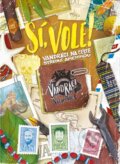 E-kniha: Sí, vole! (Hynek Bernard, Jan Révai a Pavel Liška)