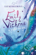 E-kniha: Emily Vichrná a rybí ocas (Liz Kessler)