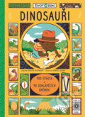 Kniha: Dinosauři (Andrés Lozano a Heather Alexander). Svojtka&Co., 2018
