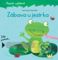 Kniha: Zábava u jezírka (Rachel Elliott a Clare Fennell). Svojtka&Co., 2018
