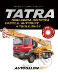 Tatra - nákladní a užitková vozidla, autobusy a trolejbusy - Marián Šuman-Hreblay, CPRESS, 2019