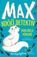 Max – kočičí detektiv: Podezřelá pěvkyně - Sarah Todd Taylor, Nicola Kinnear (ilustrátor), 2019
