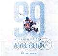 99: Hokejové příběhy - Wayne Gretzky, Kirstie McLellan Day, BIZBOOKS, 2019