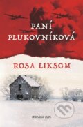 Paní plukovníková - Rosa Liksom, Kniha Zlín, 2019