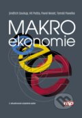 Makroekonomie - Jindřich Soukup, Vít Pošta, Pavel Neset, Tomáš Pavelka, Management Press, 2018