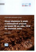 Vývoj vlastnictví k půdě a souvisejících procesů na území ČR od roku 1918 do současné doby - Karel Zeman, Oeconomica, 2013