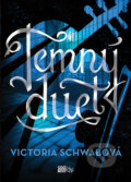 E-kniha: Temný duet (Victoria Schwab), 2018