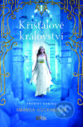 E-kniha: Křišťálové království (Amanda Hocking), 2017