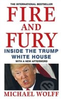 Fire and Fury - Michael Wolff, Abacus, 2018