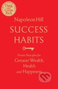 Success Habits - Napoleon Hill, MacMillan, 2019