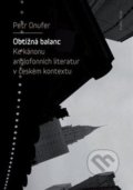 Kniha: Obtížná balanc (Petr Onufer). Karolinum, 2018