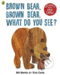 Brown Bear, Brown Bear, What Do You See? - Eric Carle, 2017