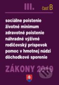 Zákony 2019 III/B  Sociálne  zákony – Úplné znenie po novelách k 1.1.2019, Poradca s.r.o., 2019