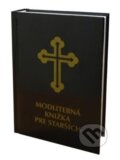 Modlitebná knižka pre starších - Kolektív autorov, Vydavateľstvo Michala Vaška, 2009