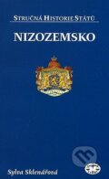 Kniha: Nizozemsko (Sylva Sklenářová). Libri, 2008