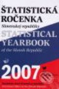 Štatistická ročenka Slovenskej republiky 2007 - Kolektív autorov, 2007